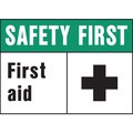 Hy-Ko Safety First First Aid Sign 10" x 14", 5PK A20384
